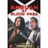 AMBUSH AT BLOOD PASS (Засада в Ущелье Смерти)