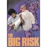 BIG RISK (Большой риск)