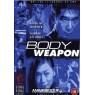 BODY WEAPON (Тело как оружие)