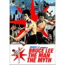 BRUCE LEE:THE MAN THE MYTH (Брюс Ли:Человек и легенда)