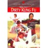 DIRTY KUNG FU (Грязное Кунг Фу)