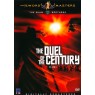 DUEL OF THE CENTURY (Дуэль столетия)
