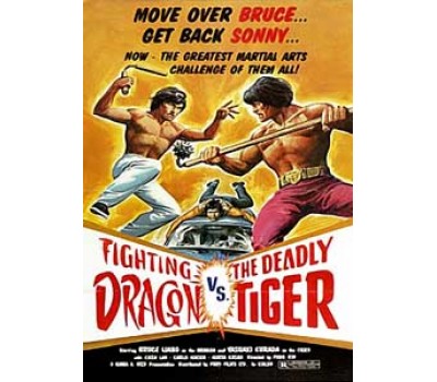 FIGHTING DRAGON VS. DEADLY TIGER (Дерущийся Дракон против Смертоносного Тигра) FIGHTING DRAGON VS. DEADLY TIGER (Дерущийся Дракон против Смертоносного Тигра)