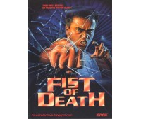 FIST OF DEATH (Кулак смерти)