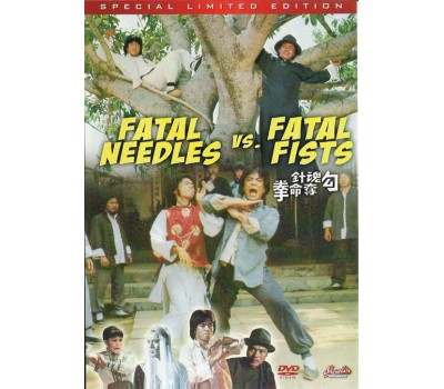FATAL NEEDLES VS FATAL FISTS ( Смертоносные иглы против смертоносных кулаков) FATAL NEEDLES VS FATAL FISTS ( Смертоносные иглы против смертоносных кулаков)