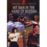 HITMAN IN THE HAND OF BUDDHA (Убийца в руках Будды)