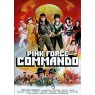 PINK FORCE COMMANDO (Розовые коммандос)