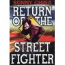 RETURN OF THE STREET FIGHTER (Возвращение уличного бойца)