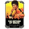 RETURN OF BRUCE (Возвращение Брюса)