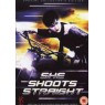 SHE SHOOTS STRAIGHT (Она стреляет метко)