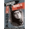 SHINOBI NO MONO 4: SIEGE (Ниндзя 4: воскрешение)