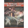 TWO DRAGONS FIGHT AGAINST TIGER (Два Дракона против Тигра)