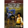 YOGA AND THE KUNG FU GIRL (Девушка владеющая Йогой и Кунг Фу)