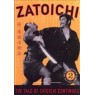 ZATOICHI 02 :THE TALE OF ZATOICHI CONTINUES (Затойчи 02: История о Затойчи продолжение)