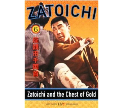 ZATOICHI 06: ZATOICHI AND THE CHEST OF GOLD (Затойчи 06: Затойчи и сундук золота) ZATOICHI 06: ZATOICHI AND THE CHEST OF GOLD (Затойчи 06: Затойчи и сундук золота)