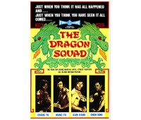 DRAGON SQUAD (Четверо настоящих друзей)