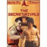 SECRET RIVALS (Тайные соперники)