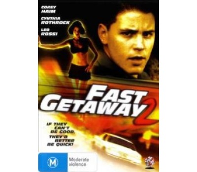 FAST GETAWAY