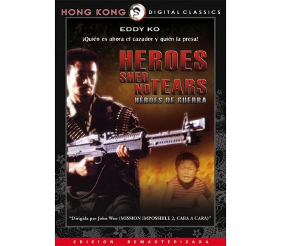 HEROES SHED NO TEARS (Герои не плачут) HEROES SHED NO TEARS (Герои не плачут)