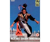 INCREDIBLE SHAOLIN THUNDERKICK (Невероятный Громовой Удар Шаолиня)