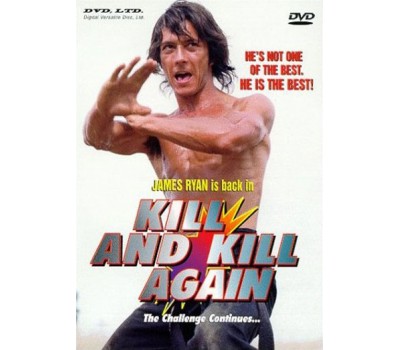 KILL AND KILL AGAIN (Убей дважды) KILL AND KILL AGAIN (Убей дважды)