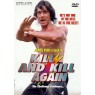 KILL AND KILL AGAIN (Убей дважды)