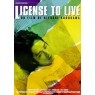 LICENSE TO LIVE (Ордер на жизнь)