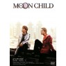 MOON CHILD (Дитя Луны)