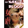 NAKED BLOOD (Сплошная кровь)